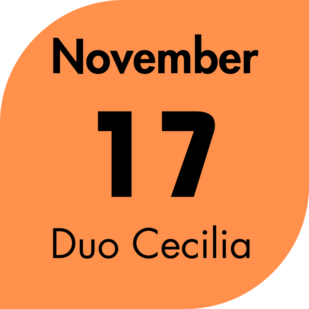 17 November, 2024: Duo Cecilia